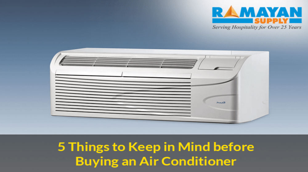 5 Things to Keep in Mind Before Buying an Air Conditioner